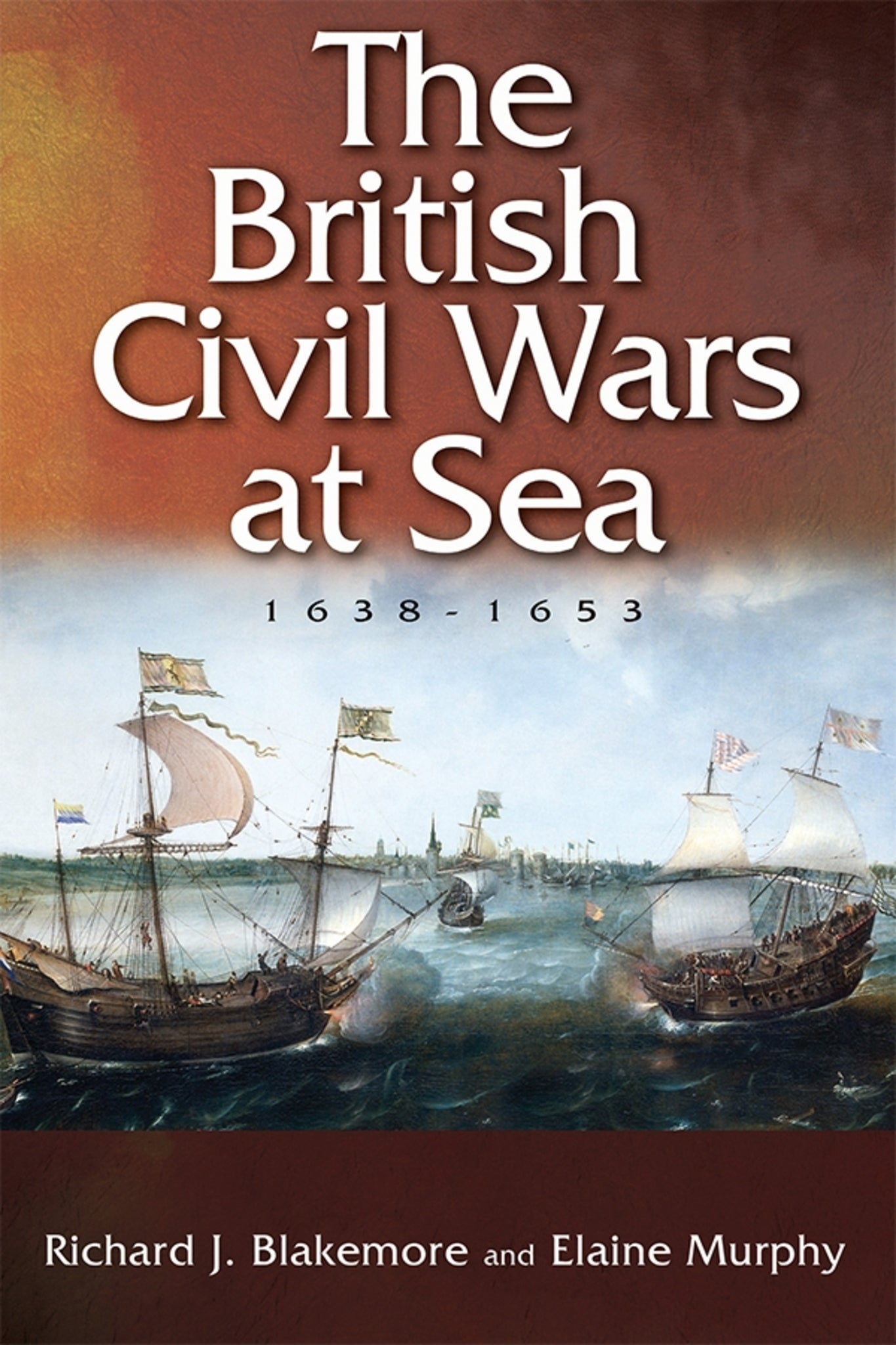 Cover image for The British Civil Wars at Sea, 1638-1653 ISBN 9781783272297